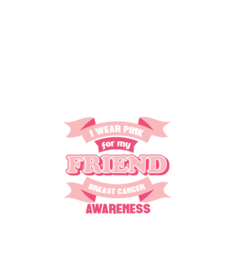 I wear pink for my friend model negru pe tricou