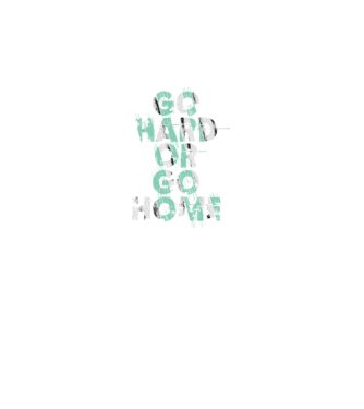 Go Hard or Go Home model negru pe tricou