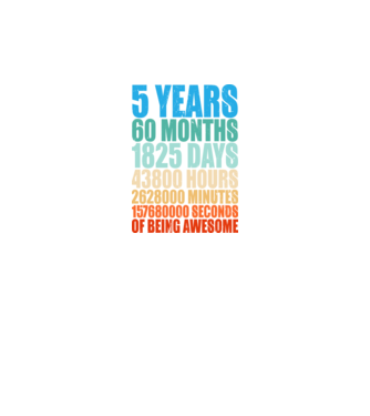 5 years of being awesome model negru pe tricou