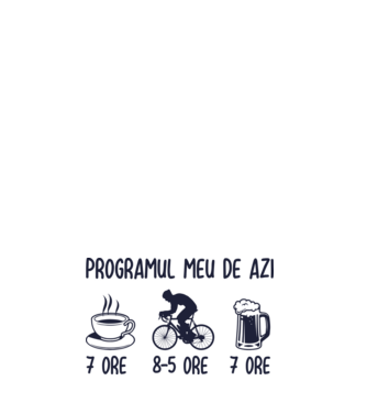 Programul meu de azi: 7 ore, 8-5 ore, 7 ore model negru pe tricou