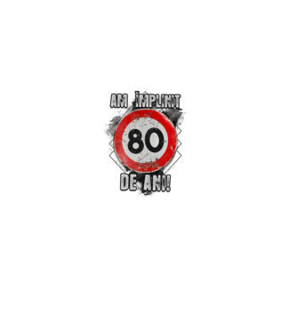 Am împlinit 80 de ani! model alb pe tricou