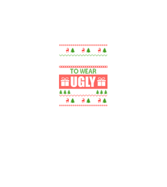 Too Cute for ugly sweater model negru pe tricou