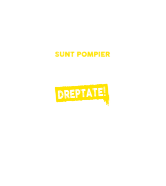 Sunt pompier, pentru a economisi timp, să reținem că am întotdeauna dreptate! model negru pe tricou
