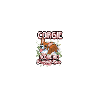 corgie : picioare mici dragoste mare model alb pe tricou