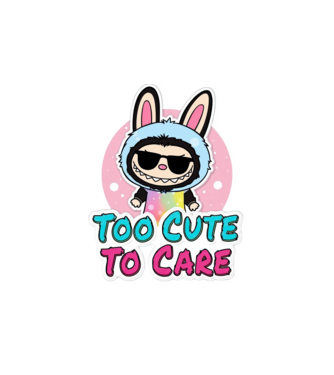 Too cute to care model alb pe tricou