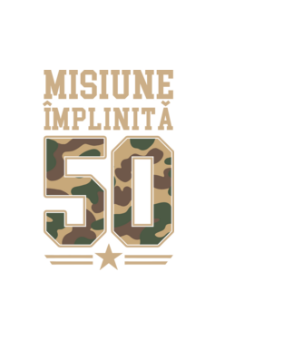 Misiune împlinită 50 model alb pe tricou