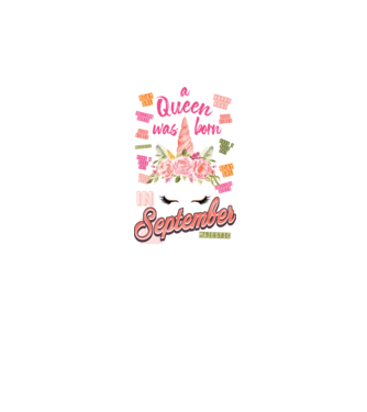 A queen was born in SZEPTEMBER model alb pe tricou