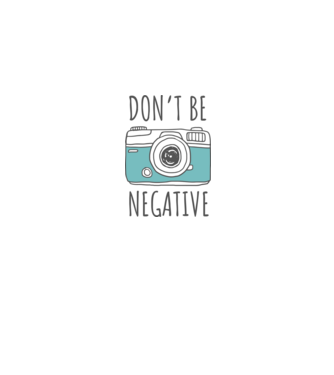 DON'T BE NEGATIVE model gri pe tricou