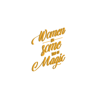 Women are magic model negru pe tricou