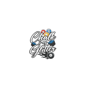 Chalk is my glitter model negru pe tricou