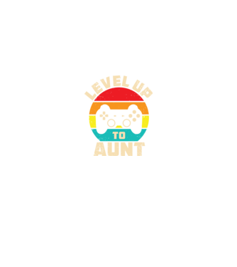 Level Up Aunt model negru pe tricou
