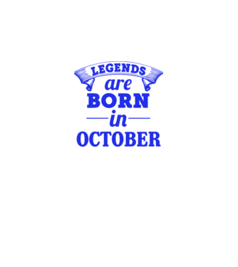 Legends are born in October model alb pe tricou