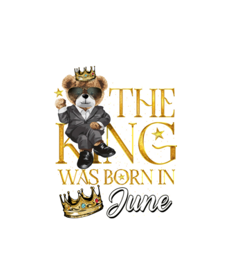 The king was born int JUNE model alb pe tricou