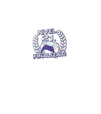 Nivel 21 finalizat! model negru pe tricou