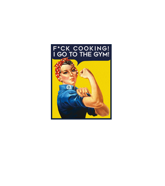 Fuck cooking ... got to the gym! model albastru jeanși pe tricou