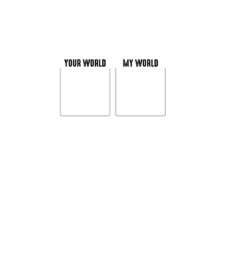 Your World My World model turcoaz pe tricou