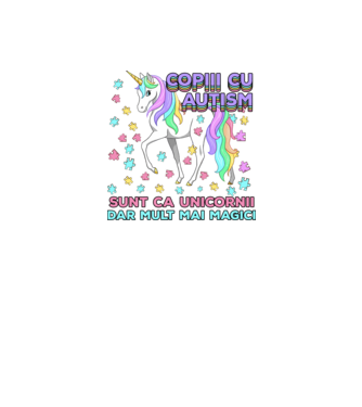 Copiii cu autism sunt ca unicornii, dar mult mai magici model alb pe tricou