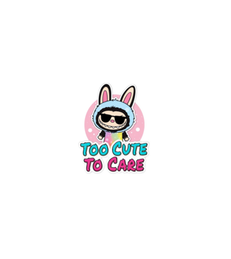 Too cute to care model negru pe tricou