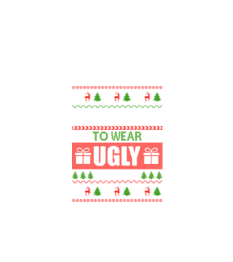 Too Cute for ugly sweater model negru pe tricou