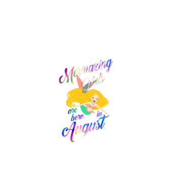 Mermazing girls are born august model negru pe tricou