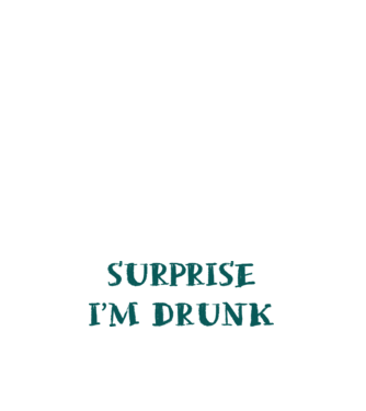 Surprise im drunk model negru pe tricou