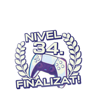 Nivel 34 finalizat! model alb pe tricou