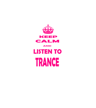 Keep Calm and Listen To Trance model negru pe tricou