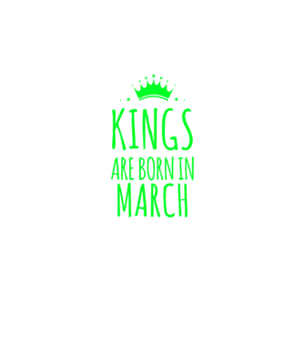 Kings are born in - March model albastru regal pe tricou