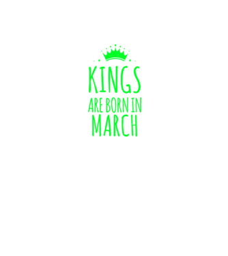 Kings are born in - March model albastru regal pe tricou