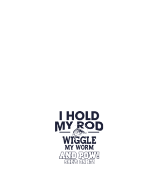 I hold my rod model negru pe tricou