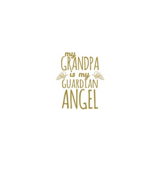 My grandpa is my guardian angel model negru pe tricou