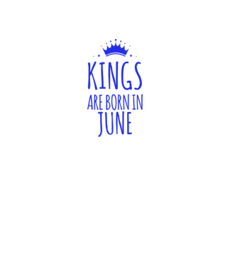 Kings are born in - June model roz deschis pe tricou