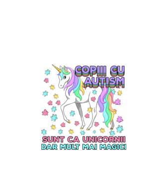Copiii cu autism sunt ca unicornii, dar mult mai magici model alb pe tricou