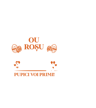 Ou roșu, iepuraș alb, mămică voi fi pupici voi primi! model alb pe tricou