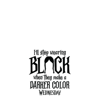  ill stop wearing black model alb pe tricou