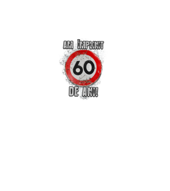 Am împlinit 60 de ani! model turcoaz pe tricou