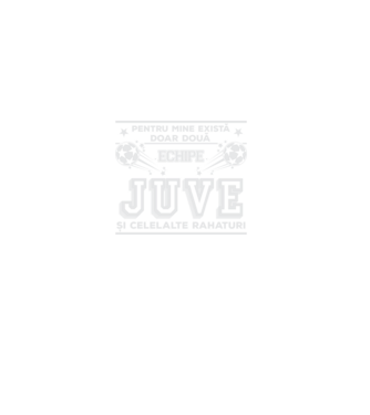 Pentru mine există doar două echipe, Juventus și celelalte rahaturi model negru pe tricou