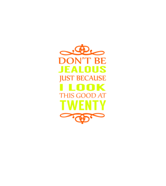'Don''t be jealous - 20' model albastru închis pe tricou