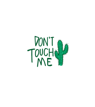Dont touch me model gri pe tricou