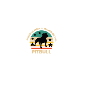 Prietenul meu cel mai bun este un pitbull model negru pe tricou