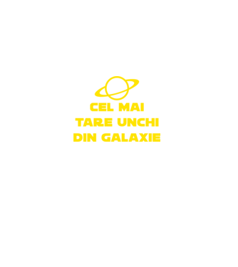 Cel mai tare unchi din galaxie model negru pe tricou
