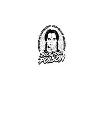 WEDNESDAY Pick your poison model alb pe tricou