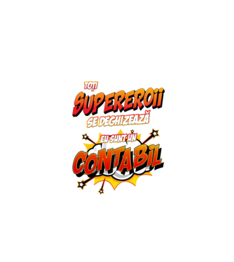 Toți supereroii se deghizează, eu sunt un contabil model alb pe tricou