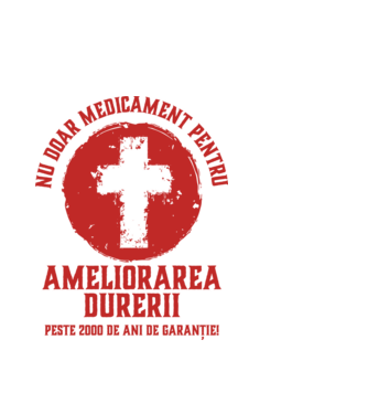 Nu doar medicament pentru ameliorarea durerii, peste 2000 de ani de garanție! model alb pe tricou