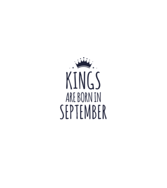 Kings are born in - September model albastru deschis pe tricou