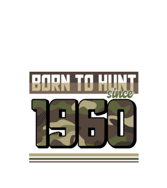 Born to hunt since 1960 model negru pe tricou