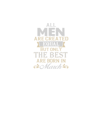 All men created equal but only the beat are born in march model albastru regal pe tricou