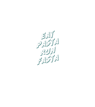eat pasta run fasta model negru pe tricou