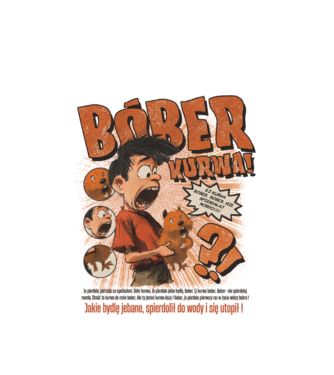 Bobr Kurwa comic model alb pe tricou