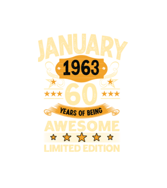 January 1963 60 years of being limited edition model alb pe tricou